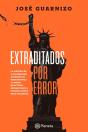Extraditados Por Error - Preview