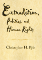 Extradition Politics & Human Rights - Preview