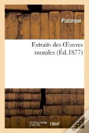 Capa do artigo Extraits Des Oeuvres Morales