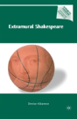 Extramural Shakespeare - Preview
