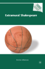 Extramural Shakespeare - Preview