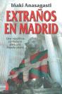 Extraños En Madrid - Preview