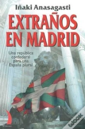 Capa do artigo Extraños En Madrid
