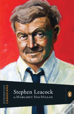 Capa do artigo Extraordinary Canadians:Stephen Leacock