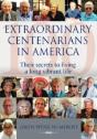 Extraordinary Centenarians In America - Preview