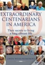 Extraordinary Centenarians In America