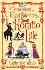 Extraordinary & Unusual Adventures Of Horatio Lyle - Preview