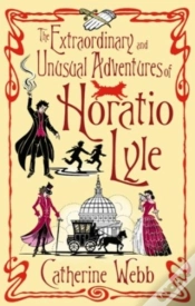 Capa do artigo Extraordinary & Unusual Adventures Of Horatio Lyle