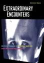 Extraordinary Encounters - Preview