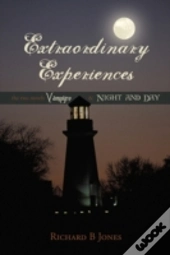Extraordinary Experiences: Vampyre & Nig
