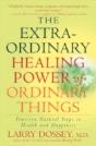 Extraordinary Healing Power Of Ordinary Things - Preview