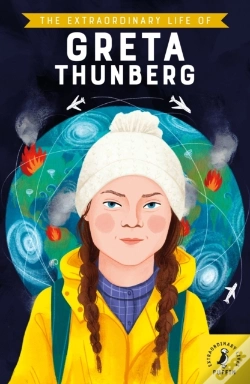 Capa do artigo Extraordinary Life Of Greta Thunberg