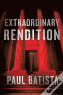 Extraordinary Rendition