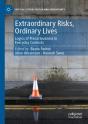 Extraordinary Risks, Ordinary Lives - Preview