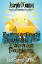 Extraordinary Solutions For Everyday Problems - Preview