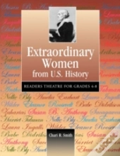 Extraordinary Women From U.S. History