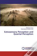 Extrasensory Perception And Quantal Perception