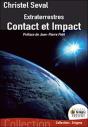Extraterrestres ; Contact Et Impact - Preview
