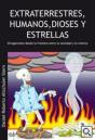 Extraterrestres, Humanos, Dioses Y Estrellas - Preview