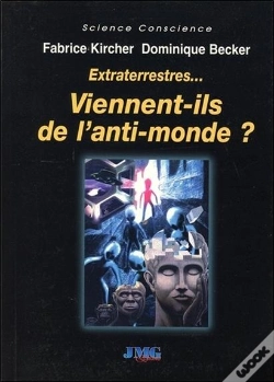 Capa do artigo Extraterrestres... Viennent-Ils De L'Anti-Monde ?