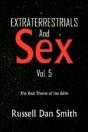 Extraterrestrial & Sex Vol. 5 - Preview