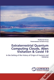 Capa do artigo Extraterrestrial Quantum Computing Clouds, Alien Visitation & Covid 19