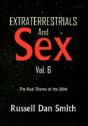 Extraterrestrials & Sex Vol. 6 - Preview