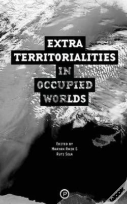 Capa do artigo Extraterritorialities In Occupied Worlds