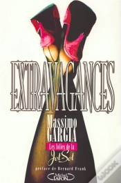 Capa do artigo Extravagances ; Les Folies De La Jet-Set