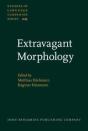 Extravagant Morphology - Preview