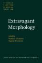 Extravagant Morphology - Preview