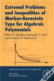 Capa do artigo Extremal Problems And Inequalities Of Markov-Bernstein Type For Algebraic Polynomials