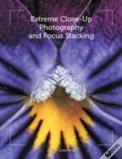 Capa do artigo Extreme Close-Up Photography And Focus Stacking