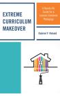 Extreme Curriculum Makeover - Preview
