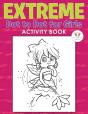 Extreme Dot To Dot For Girls Activity Book - Preview