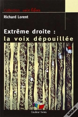 Capa do artigo Extreme Droite : La Voix Depouillee