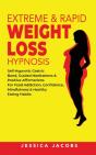 Extreme & Rapid Weight Loss Hypnosis - Preview