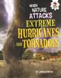 Extreme Hurricanes And Tornadoes - Preview