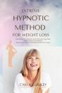 Extreme Hypnotic Method For Weight Loss: - Preview