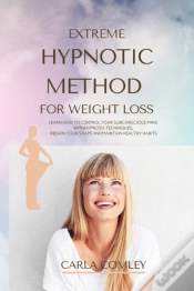 Capa do artigo Extreme Hypnotic Method For Weight Loss: