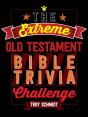 Extreme Old Testament Bible Trivia Challenge - Preview
