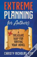 Extreme Planning For Authors