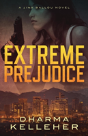 Extreme Prejudice - Preview