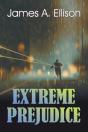 Extreme Prejudice - Preview