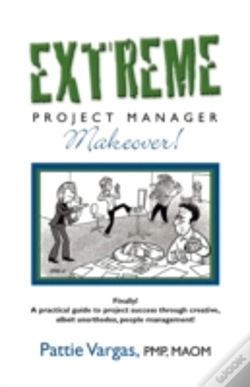 Capa do artigo Extreme Project Manager Makeover!