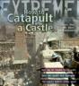 Extreme Science: How To Catapult A Castle - Preview