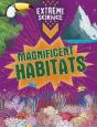 Extreme Science: Magnificent Habitats - Preview