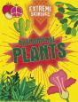 Extreme Science: Phenomenal Plants - Preview