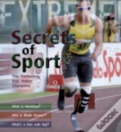 Extreme Science: Secrets Of Sport