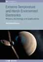 Extreme-Temperature And Harsh-Environment Electronics - Preview
